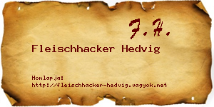 Fleischhacker Hedvig névjegykártya